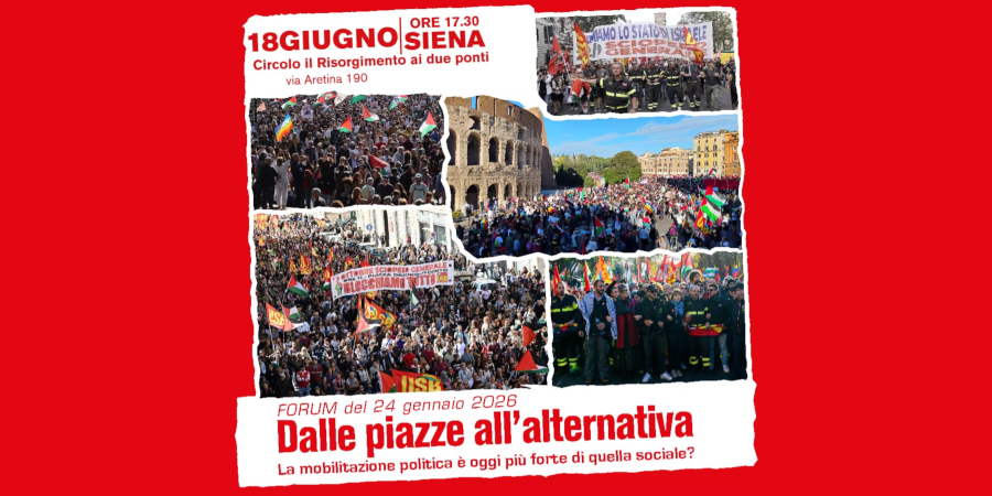 Iniziativa a Siena dalle piazze all’alternativa